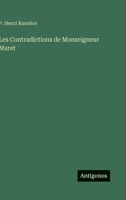 Les Contradictions de Monseigneur Maret (French Edition) 3563147574 Book Cover