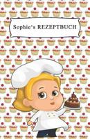 Sophie's Rezeptbuch: Für 200 Rezepte, gestalte dein eigenes Inhaltsverzeichnis 1796723584 Book Cover