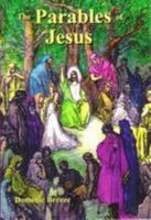 The Parables of Jesus 1907091122 Book Cover