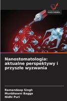 Nanostomatologia: aktualne perspektywy i przyszle wyzwania (Polish Edition) 6202330694 Book Cover
