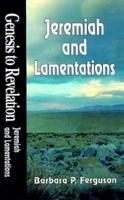 Jeremiah and Lamentations (Genesis to Revelation) 0687062144 Book Cover