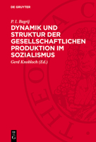 Dynamik Und Struktur Der Gesellschaftlichen Produktion Im Sozialismus: Methodische Und Analytische Probleme 3112748565 Book Cover