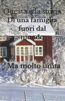 Una famiglia fuori dal mondo. (Italian Edition) B0DTK3ZNCL Book Cover