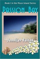 Passion Bay 1562800280 Book Cover