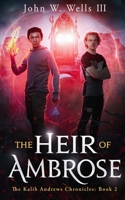 The Heir of Ambrose 1735431346 Book Cover