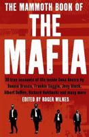The Mammoth Book of the Mafia 0762437200 Book Cover