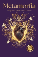 Metamorfia: Poemas para habitar la transformación 956425552X Book Cover