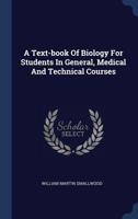 A Textbook Of Biology: For Students In General, Medical And Technical Courses 1016004621 Book Cover