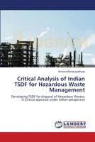 Critical Analysis of Indian TSDF for Hazardous Waste Management 3659119598 Book Cover