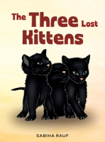 The Three Lost Kittens 1962231003 Book Cover