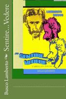 Sentire... Vedere: Carellata Poetica della Gioventù 1983600040 Book Cover