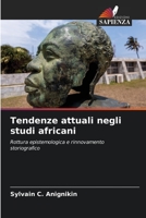 Tendenze attuali negli studi africani 6205816989 Book Cover