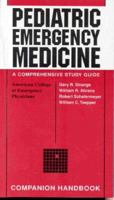 Pediatric Emergency Medicine Companion Handbook 0070620083 Book Cover