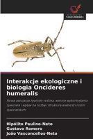 Interakcje ekologiczne i biologia Oncideres humeralis (Polish Edition) 6208838045 Book Cover
