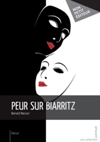 Peur sur Biarritz (French Edition) 2342011156 Book Cover