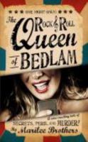 The Rock & Roll Queen of Bedlam: A Wise-Cracking Tale of Secrets, Peril, and Murder! 1941260977 Book Cover