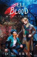 How to Sell Your Blood and Fall in Love 1958051098 Book Cover