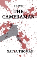 The Cameraman B0D9JDD1FH Book Cover