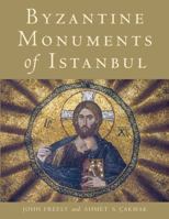 Byzantine Monuments of Istanbul 052117905X Book Cover