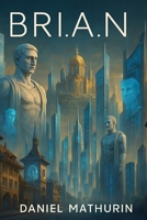 BRI.A.N B0CGL9TC2L Book Cover
