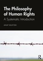 Philosophy of Human Rights: A Systematic Introduction 1138787353 Book Cover