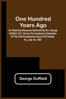 One Hundred Years Ago 9354508383 Book Cover