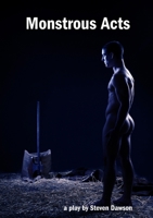 Monstrous Acts 1326153765 Book Cover