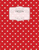 Composition Notebook: Kawaii College Ruled Narrow Line Comp Books for School - Red Hearts 1797506013 Book Cover