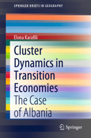 Cluster Dynamics in Transition Economies: The Case of Albania 3030698416 Book Cover