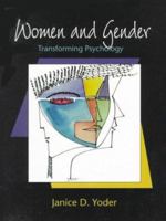 Women and Gender: Transforming Psychology 0136446000 Book Cover