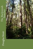 The Backwoods Snatcher 1530062446 Book Cover