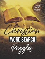 Christian Word Search: Christian Word Search Puzzles: Find the Words: A Large Print bible Word Search Book for Adults, Seniors and Kids B08WJY568X Book Cover
