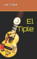 El Tiple 1082883050 Book Cover