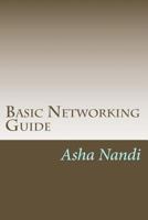 Basic Networking Guide: A complete solution for beginer 1979306729 Book Cover