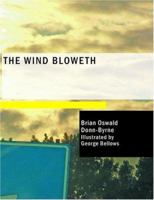 The Wind Bloweth 1985091844 Book Cover