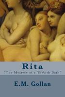Rita: The Mystery of a Turkish Bath 1500412902 Book Cover