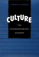 Culture: The Anthropologists Account 0674004175 Book Cover