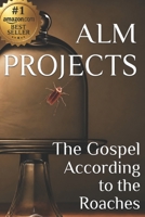 The Gospel According to the Roaches: STARR BLAZE PUBLICATIONS B0FSS8WZJH Book Cover