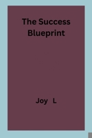 The Success Blueprint 816945896X Book Cover