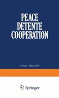 Peace, Detente, Cooperation 1468416464 Book Cover