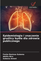 Epidemiologia i znaczenie gruzlicy bydla dla zdrowia publicznego (Polish Edition) 6209970826 Book Cover
