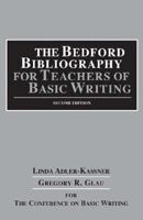 The Bedford Bibliography for Teachers of Basic Writing 0312414803 Book Cover