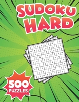 Sudoku Hard 500 Puzzles: Extreme Challenge Collection of Sudoku Problems Hard Difficulty Puzzles To Improve your brain! Version 2 B08BDZ2FMN Book Cover
