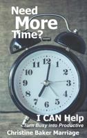 Need More Time? I CAN help 0998550663 Book Cover