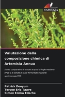 Valutazione della composizione chimica di Artemisia Annua (Italian Edition) 6208533430 Book Cover