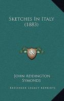 Sketches in Italy 117244630X Book Cover