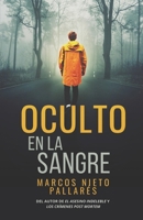 Oculto en la sangre B08JF88XP5 Book Cover