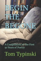 Begin The Begone B0DLBPNM1R Book Cover