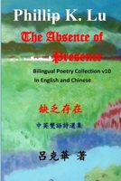 The Absence of Presence B08T4DGGV1 Book Cover