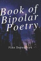 Book of Bipolar Poetry. 109340065X Book Cover